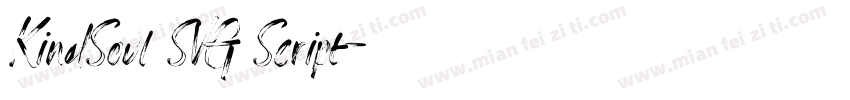 KindSoul SVG Script字体转换